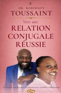 Vers une relation conjugale réussie