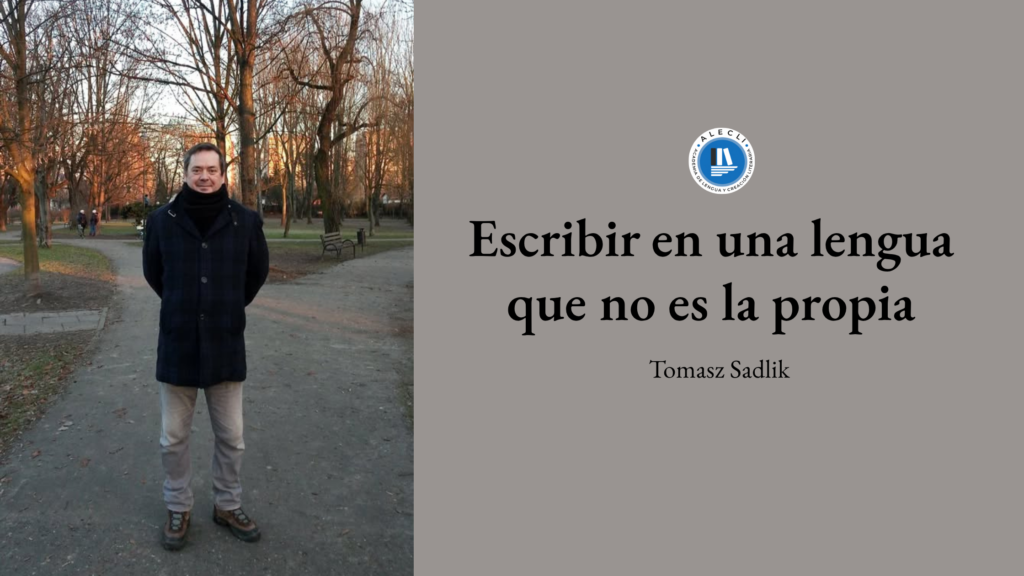 escribir en otra lengua que no es la propia